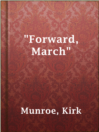 Cover image for "Forward, March"
